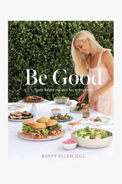 Flying Kiwi Be Good, EOL Plant Based Recipes for Everybody