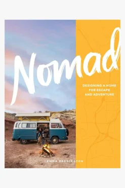 Bookreps NZ Nomad: Designing a Home For Escape and Adventure EOL
