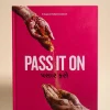 Pass It On EOL