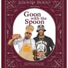 Bookreps NZ Snoop Dogg Goon With the Spoon EOL Cook Book