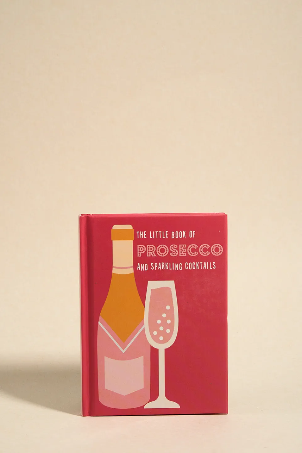 Flying Kiwi The Little Book Of Prosecco and Sparkling Cocktails